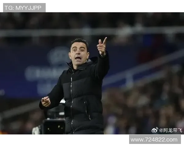 哈维确认赛季结束后辞职巴萨亟需注入新鲜血液与动力