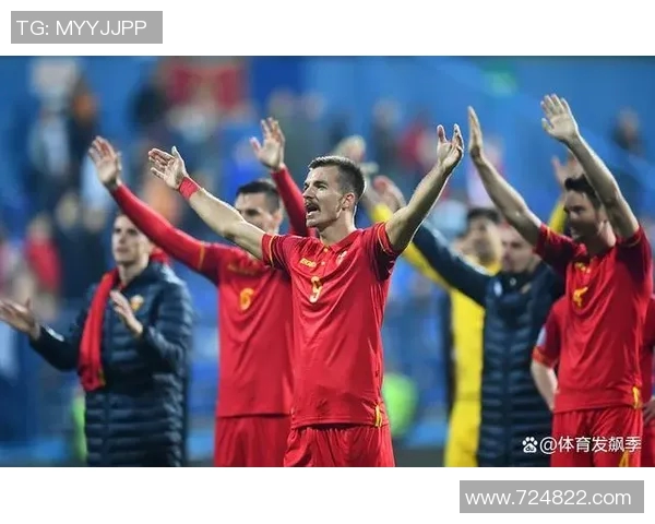 黑山队与罗马尼亚队的精彩对决分析与赛前预测 黑山队与罗马尼亚队的精彩对决分析与赛前预测